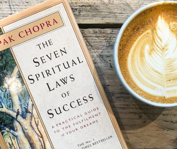 ‘The Seven Spiritual Laws Of Success’ By Deepak Chopra