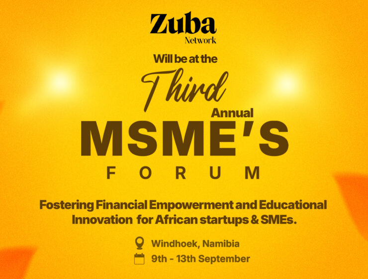 Zuba Network Will be In Namibia To Cover the 3rd Annual MSMEs Forum